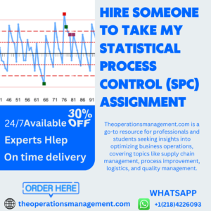 Hire Someone To Take My Statistical Process Control (SPC) Assignment