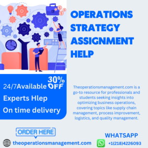 Operations Strategy Assignment Help